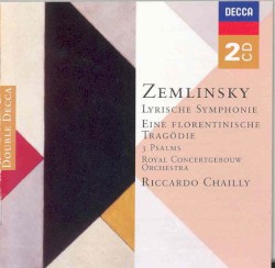 Lyrische Symphonie / Eine Florentinische Tragödie / 3 Psalms