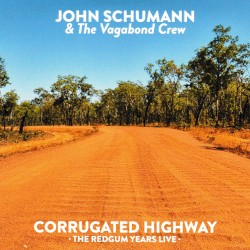 Corrugated Highway : The Redgum Years Live