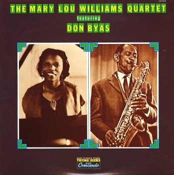 The Mary Lou Williams Quartet Featuring Don Byas