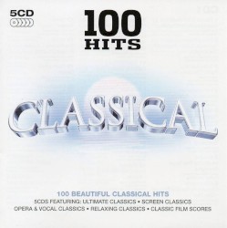 100 Hits: Classical