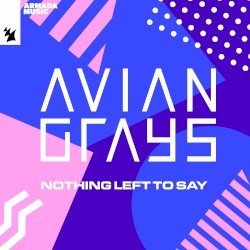 Nothing Left to Say