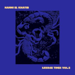 Savage Times, Vol. 2