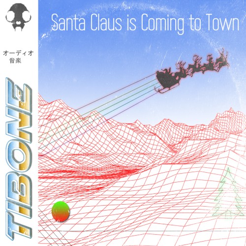 Santa Claus Is Coming to Town
