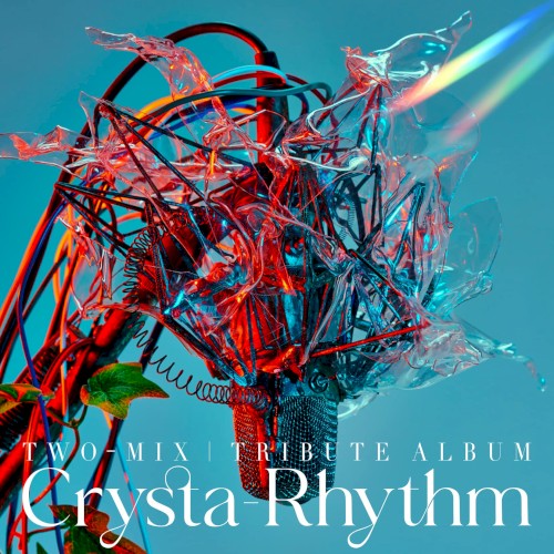 TWO‐MIX Tribute Album “Crysta-Rhythm”