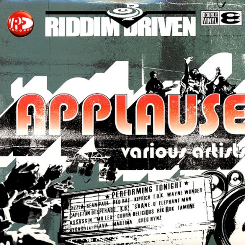 Riddim Driven: Applause