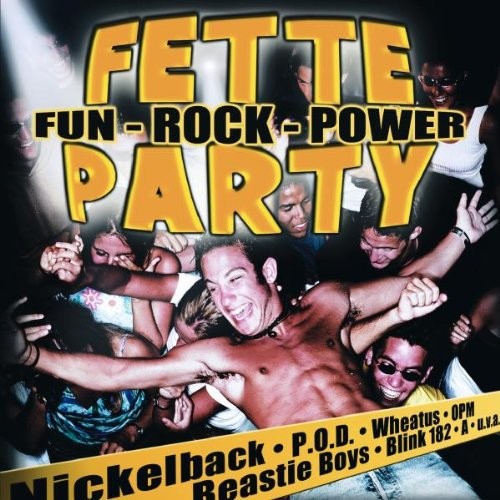 Fette Party – Fun‐Rock‐Power