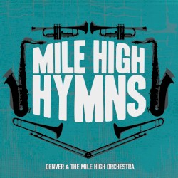 Mile High Hymns