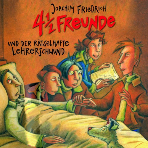 4½ Freunde und der rätselhafte Lehrerschwund
