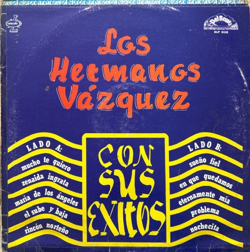 Los Hermanos Vazquez con sus éxitos