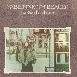 La Vie d'Astheure