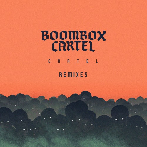 Cartel (remixes)