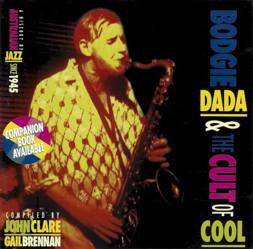 Bodgie Dada & The Cult of Cool