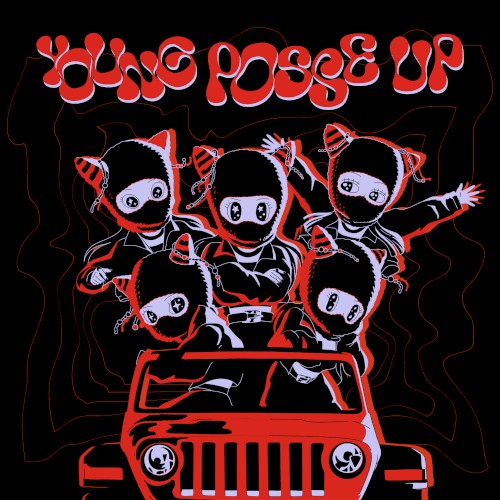 YOUNG POSSE UP