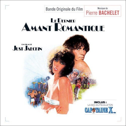 Le Dernier Amant romantique / Capitaine X