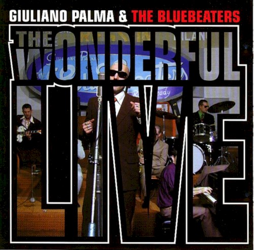 The Wonderful Live