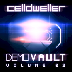 Demo Vault Vol. 03