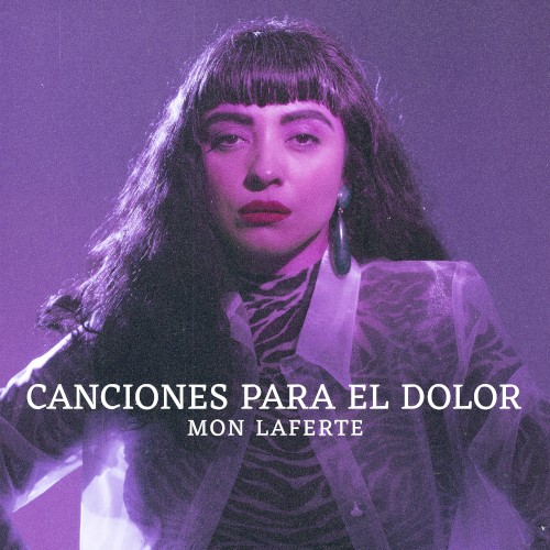 Mon laferte. Canciones para el dolor