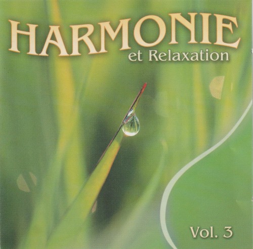Harmonie et Relaxation Vol. 3