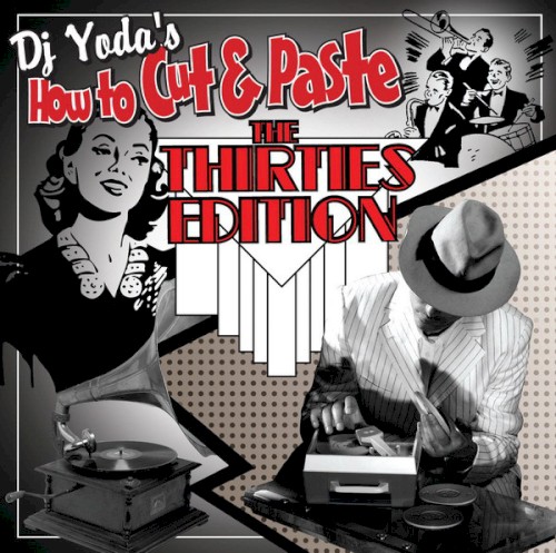 How to Cut & Paste: The Thirties Edition