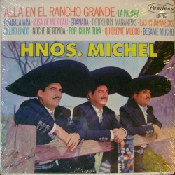 Alla en el rancho grande