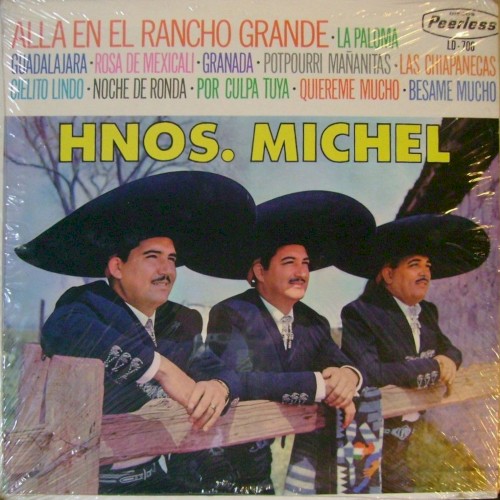 Alla en el rancho grande