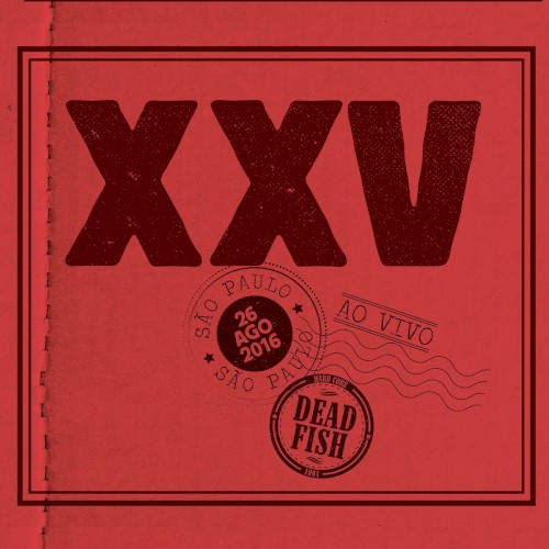 XXV Anos Ao Vivo Em SP