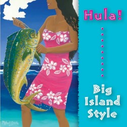Hula Big Island Style