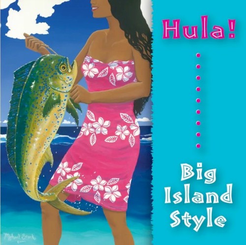 Hula Big Island Style