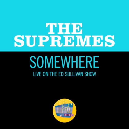 Somewhere (live on the Ed Sullivan Show, February 20, 1966)
