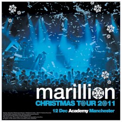 Christmas Tour 2011: 12 Dec, Academy, Manchester