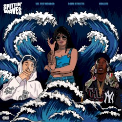 Spittin' Waves