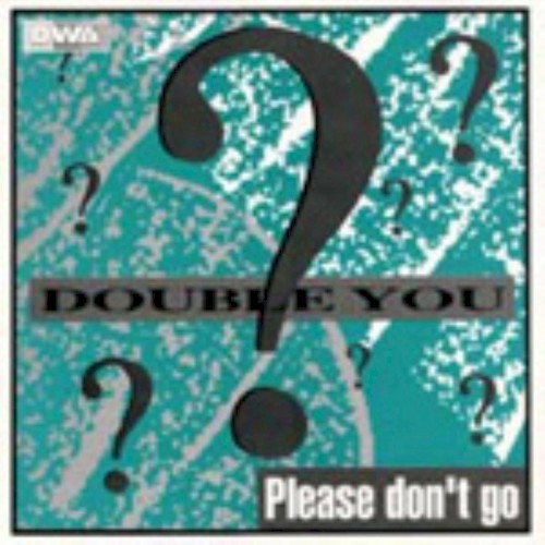 Please Don’t Go