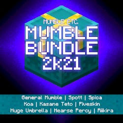 Mumble Bundle 2k21