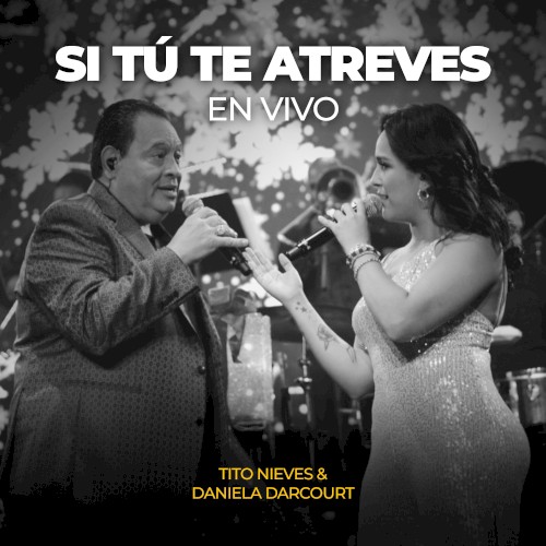 Si tú te atreves (en vivo)