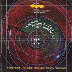 Composition electroacoustique en multicanal 5.1
