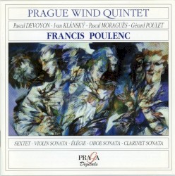 Sextet / Violin Sonata / Élégie / Oboe Sonata / Clarinet Sonata