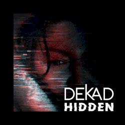 Hidden