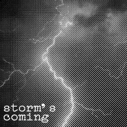 storm's coming