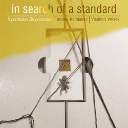 In Search of a Standard