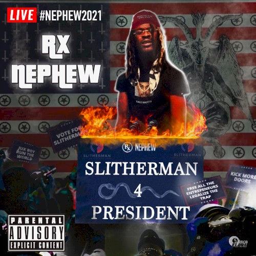 Slitherman 4 President
