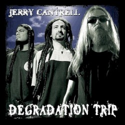 Selections From Degradation Trip