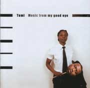 Music From My Good Eye