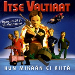 Kun mikään ei riitä