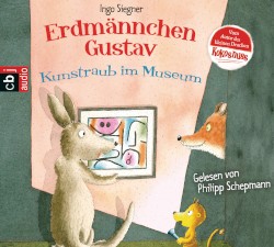 Erdmännchen Gustav: Kunstraub im Museum