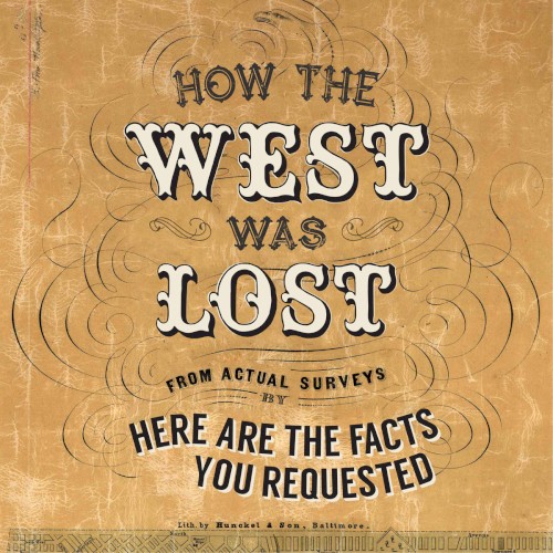 How the West Was Lost