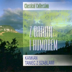 Classical Collection: Z batutą i humorem