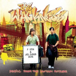 The Wackness: Music From the Motion Picture