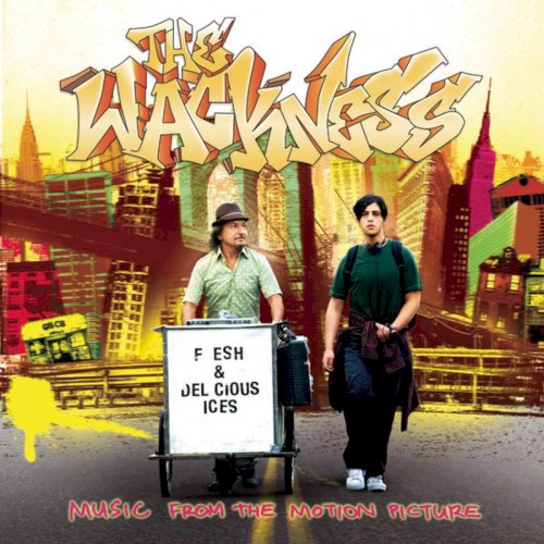 The Wackness: Music From the Motion Picture