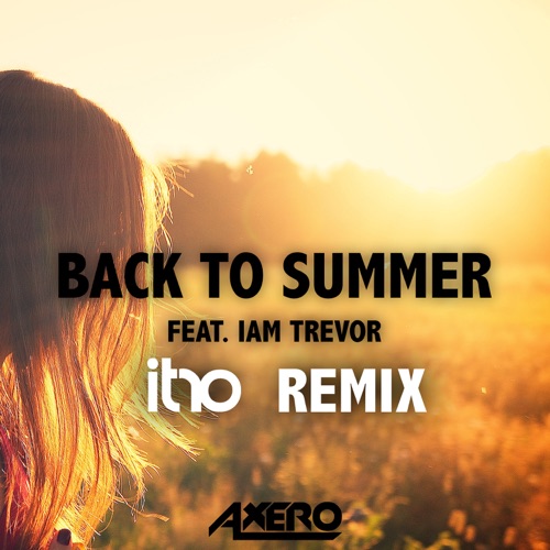 Back To Summer (Itro Remix)