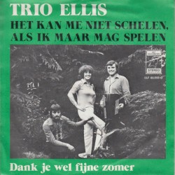 Het kan me niet schelen, als ik maar mag spelen / Dank je wel fijne zomer